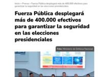 Fuerza Pública desplegará más de 400.000 efectivos para garantizar la seguridad en las elecciones presidenciales