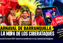 Ataques cibernéticos y agresiones en redes sociales encienden las alarmas en el Carnaval de Barranquilla